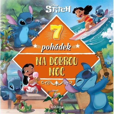 Stitch - 7 pohádek na dobrou noc - Kolektiv