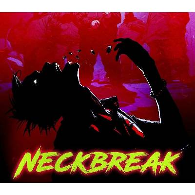 Neckbreak