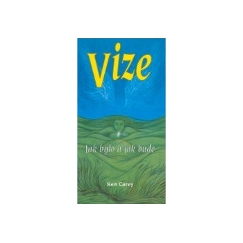 Vize - Ken Carey