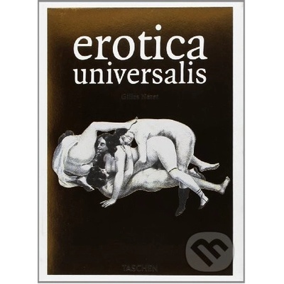 Erotica Universalis Neret Gilles