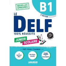 DELF B1 Scolaire et Junior 100% reussite - 2ème édition - Livre + didierfle.app