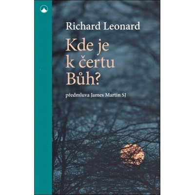 kde je, k čertu, Bůh? –