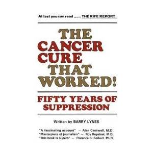 Cancer Cure That Worked (ISBN: 9780982513866)