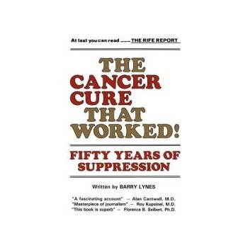 Image 1 of Cancer Cure That Worked | Barry Lynes