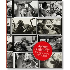 Annie Leibovitz The Early Years 1970-1983 | Luc Sante, Jann S. Wenner, Annie Leibovitz (ISBN: 9783836571890)