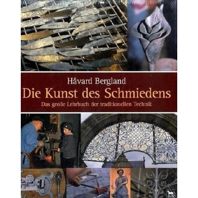 Die Kunst des Schmiedens