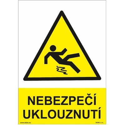 DUKO NEBEZPEČÍ UKLOUZNUTÍ se symbolem a textem Formát: 148 x 210 mm, Materiál: plast 0,5 mm, samolepící vinylová fólie