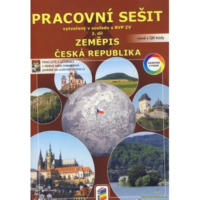 Zeměpis 8, 2. díl - Česká republika (barevný pracovní sešit) (8-74)