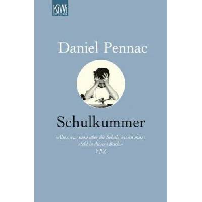 Schulkummer Pennac DanielPaperback