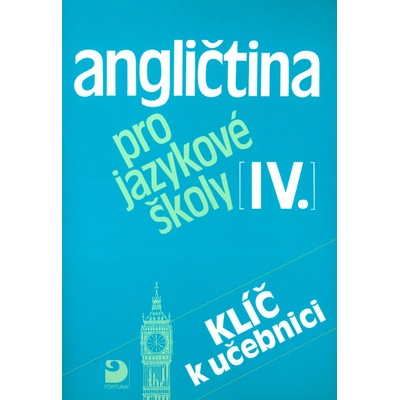 Angličtina pro jazykové školy IV. - Eva Vacková, Soňa Nacherová