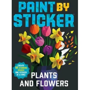 Paint by Sticker: Plants and Flowers | WORKMAN (ISBN: 9781523515905)
