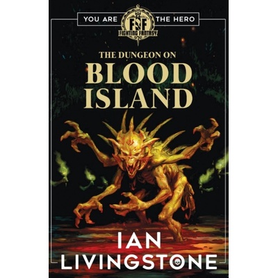 Fighting Fantasy The Dungeon on Blood Island