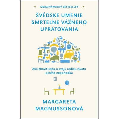 Švédske umenie smrteľne vážneho upratovania