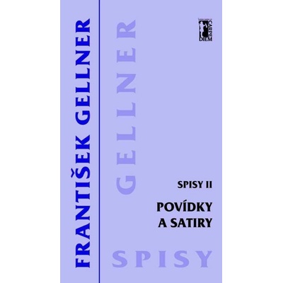 Povídky a satiry - Spisy II