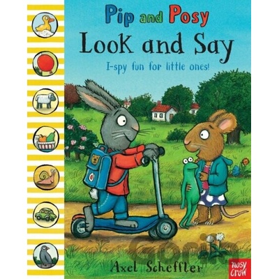 Pip and Posy: Look and Say - Scheffler, Axel