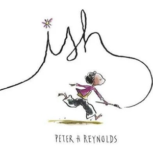 Ish | Peter Reynolds (ISBN: 9780763623449)