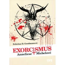 Exorcismus Anneliese Michelové