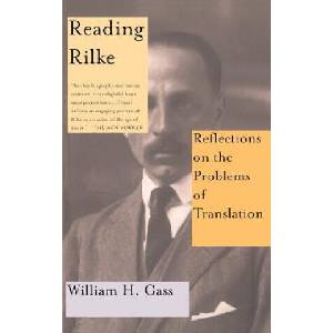 Reading Rilke Reflections On The Problems Of Translations (ISBN: 9780465026227)