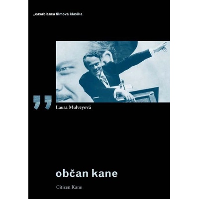 Občan Kane - Laura Mulveyová