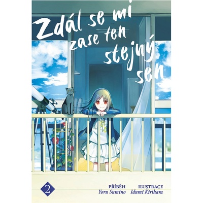 Zdál se mi zase ten stejný sen 2 - Sumino Yoru – Zboží Dáma