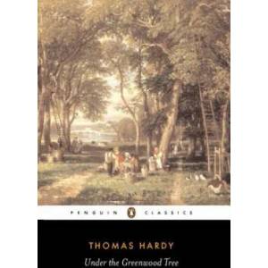 Under the Greenwood Tree | Thomas Hardy (1999)