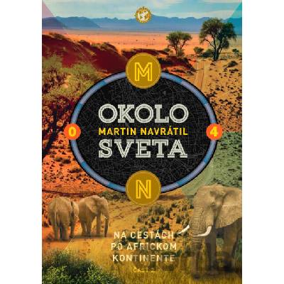Okolo sveta 4 (Na cestách po africkom kontinente - 2. časť)