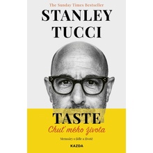 TASTE: Chuť mého života - Memoáry o jídle a životě