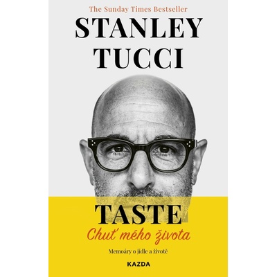 TASTE: Chuť mého života - Memoáry o jídle a životě