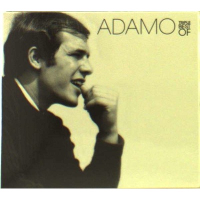ADAMO: TRIPLE BEST OF CD