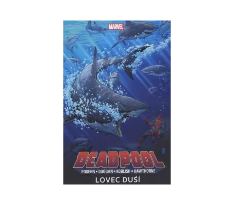 Deadpool Lovec duší