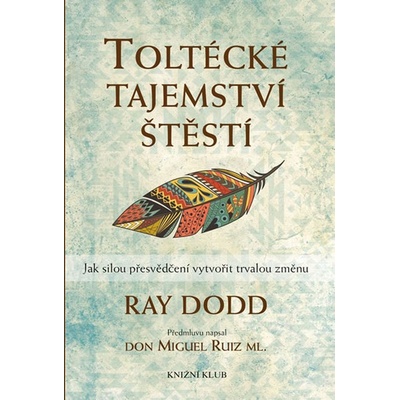 Euromedia Group, k.s. Toltécké tajemství štěstí