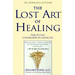 Lost Art of Healing (ISBN: 9780345425973)
