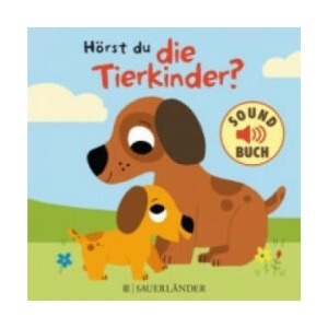 Hörst du die Tierkinder? (Soundbuch) | Marion Billet (2016)