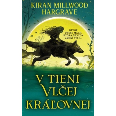V tieni vlčej kráľovnej | Kiran Millwood-Hargrave
