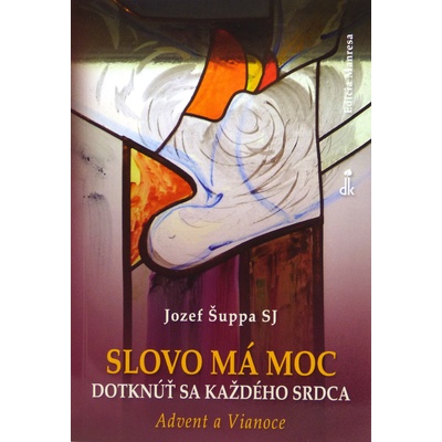 Slovo má moc dotknúť sa každého srdca - Jozef Šuppa SJ