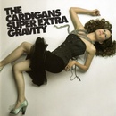 Super Extra Gravity - The Cardigans LP