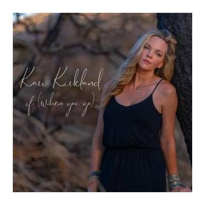 Kari Kirkland - If - when You Go LP