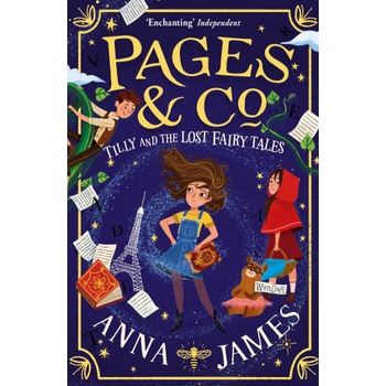 Pages & Co. : Tilly and the Lost Fairy Tales | Anna James