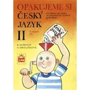 Učebnice OPAKUJEME SI ČESKÝ JAZYK II - Eva Hošnová; Hana Hrdličková