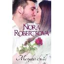 Magická chvíle - Nora Robertsová
