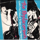 REPLACEMENTS THE: SORRY MA LP