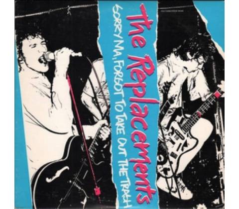 REPLACEMENTS THE: SORRY MA LP