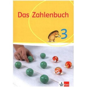 Das Zahlenbuch 3 | Erich C. Wittmann, Gerhard N. Müller, Marcus Nührenbörger, Ralph Schwarzkopf, Melanie Bischoff, Daniela Götze, Birgit Heß (ISBN: 9783122017606)
