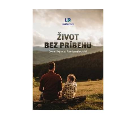 Život bez príbehu