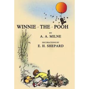 Winnie-The-Pooh: Facsimile of the Original 1926 Edition With Illustrations (ISBN: 9781645940579)
