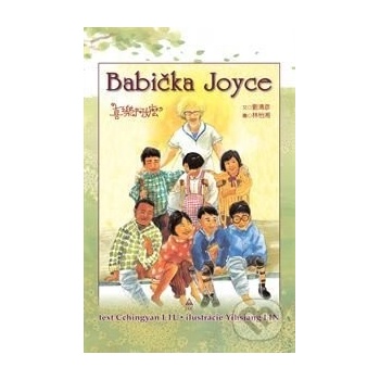 Babička Joyce - Cchingyan LIU