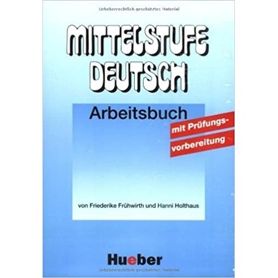 Fruhwirt F.,Holthaus H. Mittelstufe deutsch PS