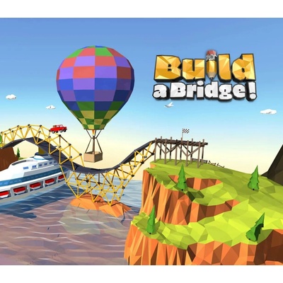Build a Bridge!