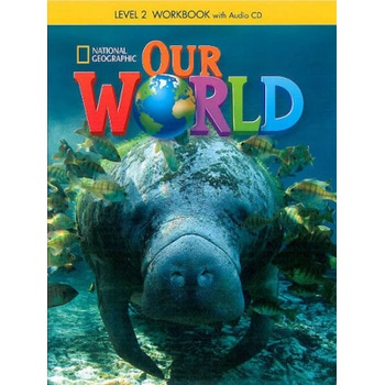 Our World 2 Workbook with Audio CD