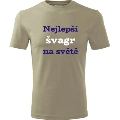 Tričko nejlepší švagr na světě dárek pro švagra k 40 narozeninám khaki